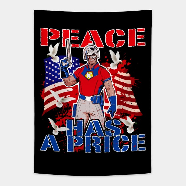 Peace Has A Price Tapestry by Alema Art