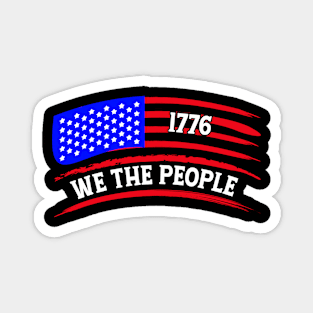 Patriotic We The People Vintage USA Flag 1776 Magnet