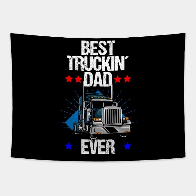 Best Trucking Dad Ever Gift Tapestry by Peco-Designs