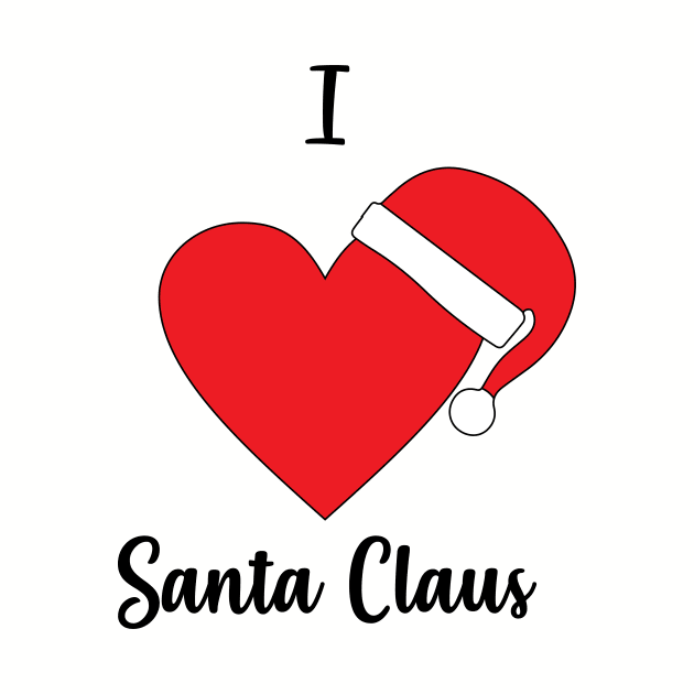 I Love Santa Claus - Santa Claus Hat - Merry Christmas Gift by xoclothes