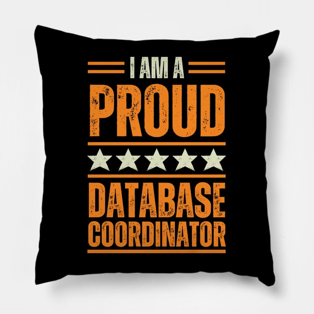 Proud Database coordinator Pillow by Artomino