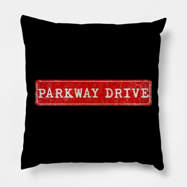 vintage retro plate Parkway Drive Pillow by GXg.Smx