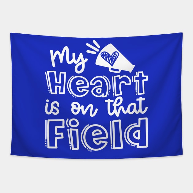 My Heart Is On That Field Cheerleader Mom Cute Tapestry by GlimmerDesigns