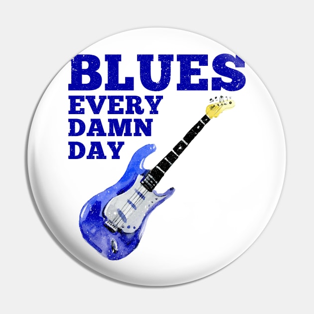 Blues Every Damn Day Music Blues Folk Guitar Trumpet Band Pin by alyseashlee37806