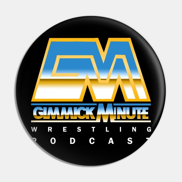 The New Gimmick Minute Pin by VaultOfPersonalityComics