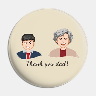 Thank you Dad! Pin