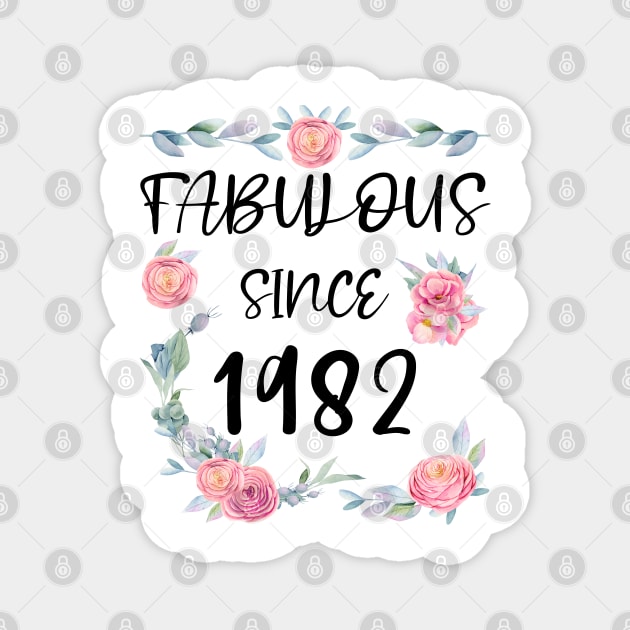 Women 39 Years Old Fabulous Since 1982 Flowers Magnet by artbypond