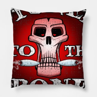 2020 Stoned to the Bone Pillow