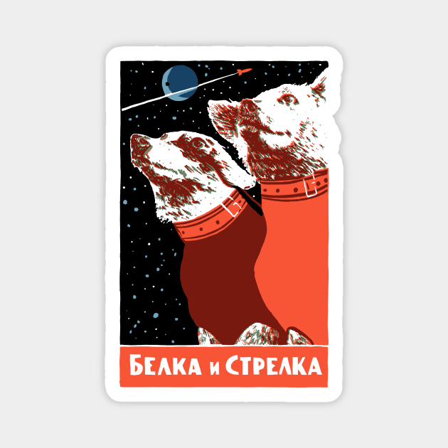 Russian Space Dogs Magnet by dumbshirts