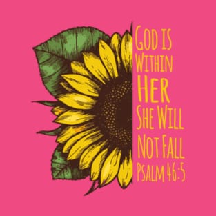 God is Within Her She will Not Fall Christian Clothing T-Shirt