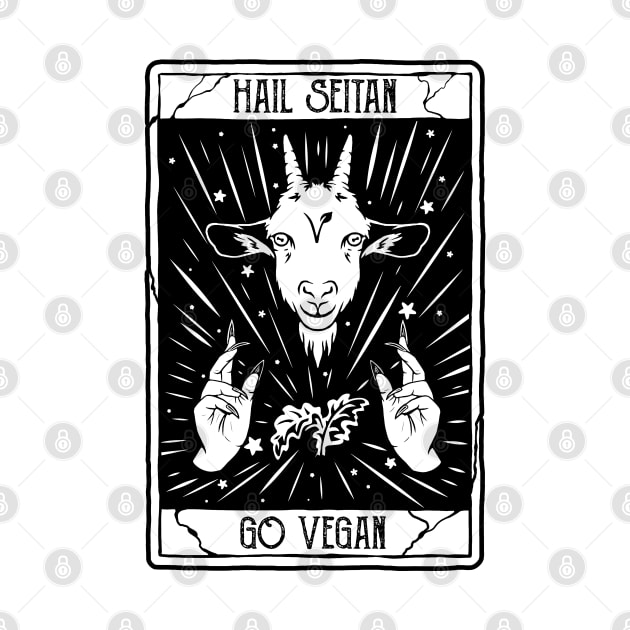 hail seitan go vegan, funny vegan slogan by The Japanese Fox