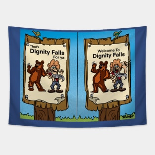 Welcome To Dignity Falls Tapestry