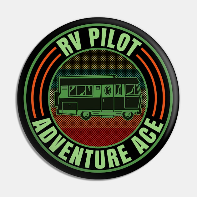 RV Pilot Adventure Ace, Retro Vintage Recreational Camper Vehicle Pin by CharJens