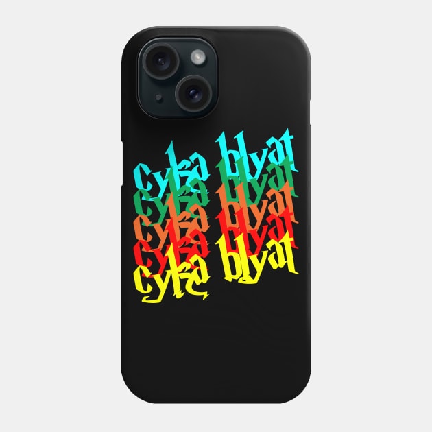 Cyka Blyat T Shirt Phone Case by muupandy