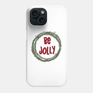 holly jolly Phone Case