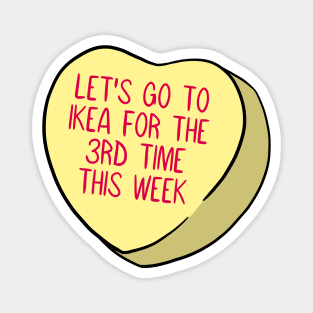 Funny Candy Heart IKEA Magnet