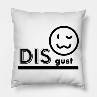 Disgust Pillow