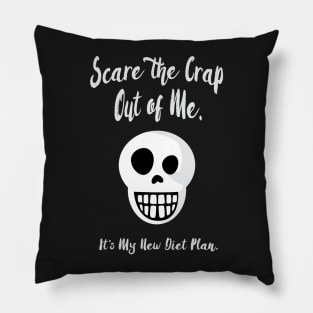 Scare Diet Pillow