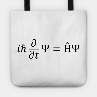 the Schrödinger Equation Tote