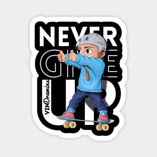 Never Give Up, Skater Magnet