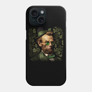 Abraham Lincoln: Irish at Heart! Phone Case