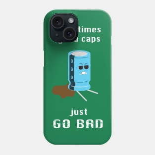 When Caps Go Bad (version 1.0) Phone Case