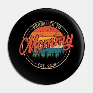 Promoted to Mommy Est 2020 Mothers Day Gift Pin