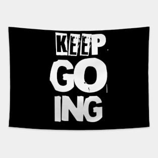 Keep Going Tapestry