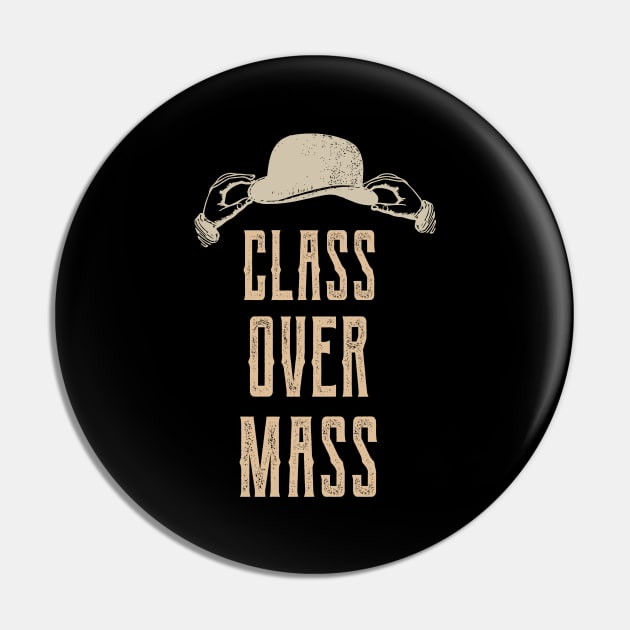 Class Over Mass Vintage Gentlemen Bowler Hat Pin by Foxxy Merch