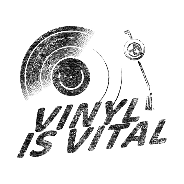 Vinyl is Vital by NativeGrit