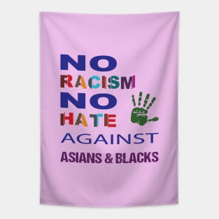 Anti-Asian racism, Anti-Asians racism, no racism no hate Tapestry