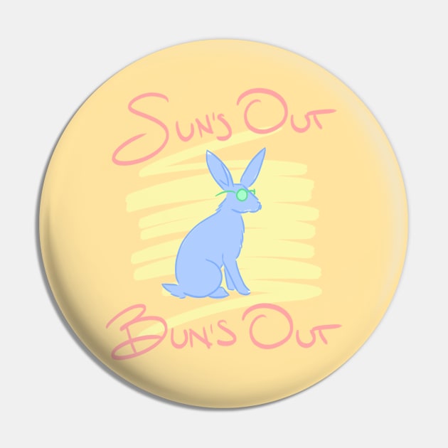 Sun's Out Bun's Out #2 Pin by babygunz47