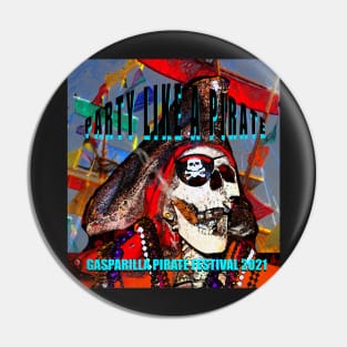 Gasparilla Party like a pirate design for 2021 Pin