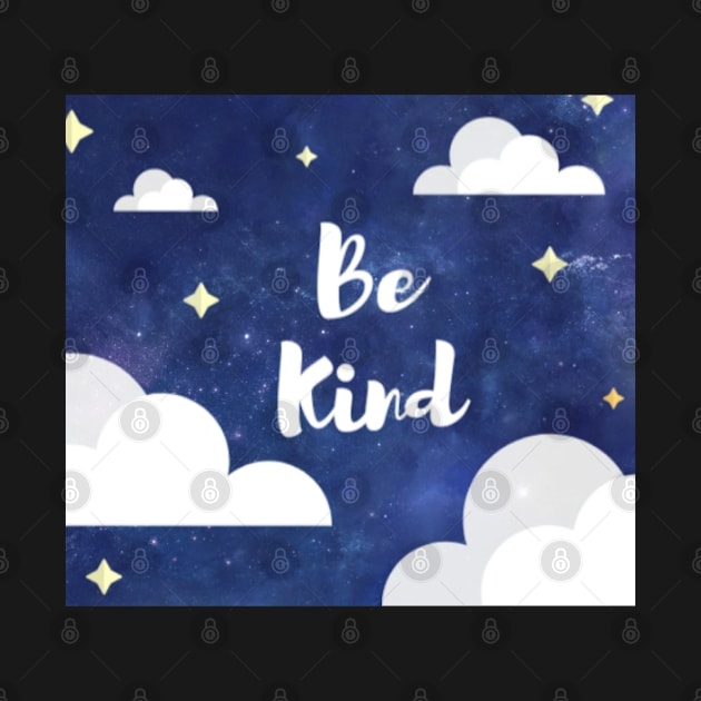 Be Kind by LaurenPatrick