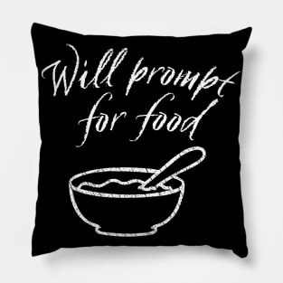 Will Prompt for food | Funny AI | Prompt Engineer | Artificial Intelligence Pillow