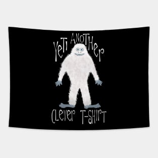 Yeti Funny Pun T-Shirt Tapestry