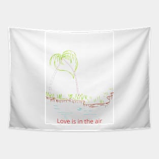 Love is in the air Tapestry