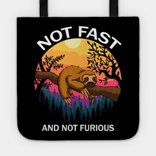 Not Fast Not Furious Tote