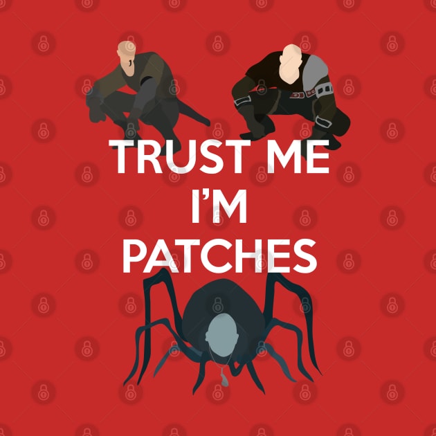 Trust Me, I'm Patches by DigitalCleo