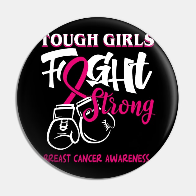 breast cancer tough girls fight strong Pin by TeesCircle