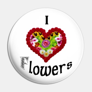 love flowers Pin