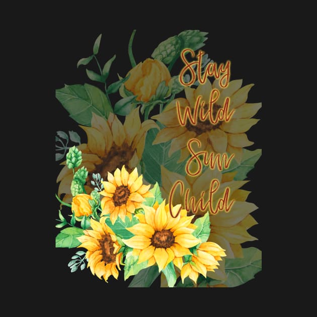 Stay Wild Sun Child by allthumbs