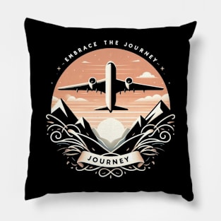 Its the journey! Pillow