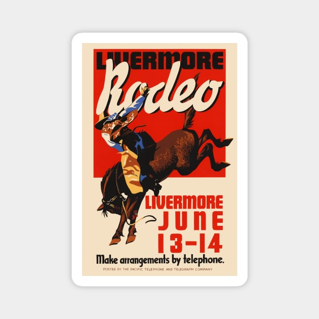 Livermore Rodeo USA Vintage Poster 1933 Magnet by vintagetreasure