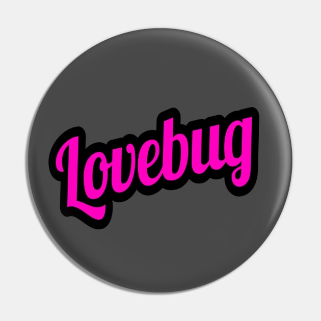 Vintage Dirty Bits - Lovebug Pin by DirtyBits