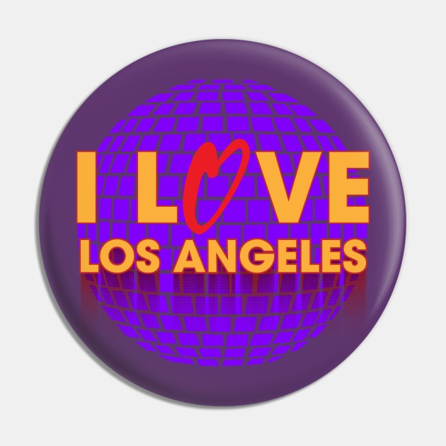 I Love Disco Los Angeles Pin by dojranliev