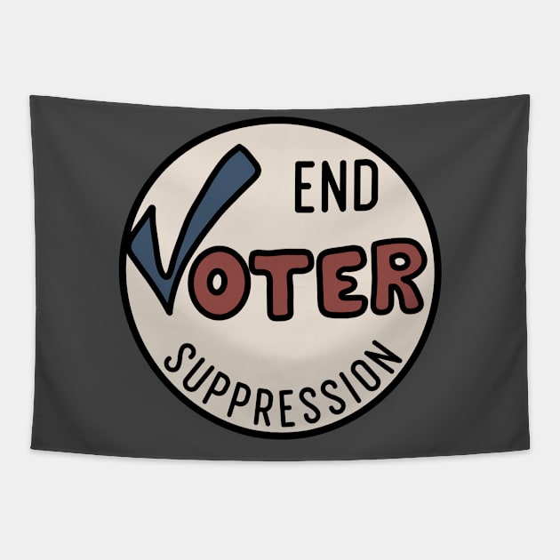 End Voter Suppression Tapestry by Slightly Unhinged