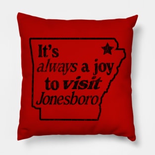 Joy to visit Jonesboro Pillow