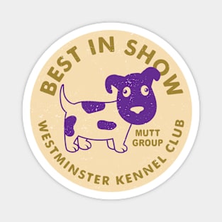 Best In Show 1 by Buck Tee Magnet