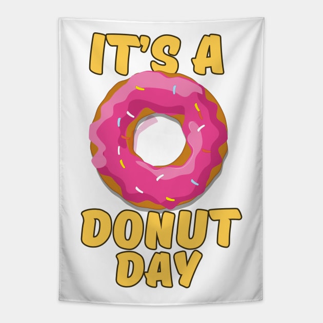 It's a Donut Day Tapestry by nickemporium1